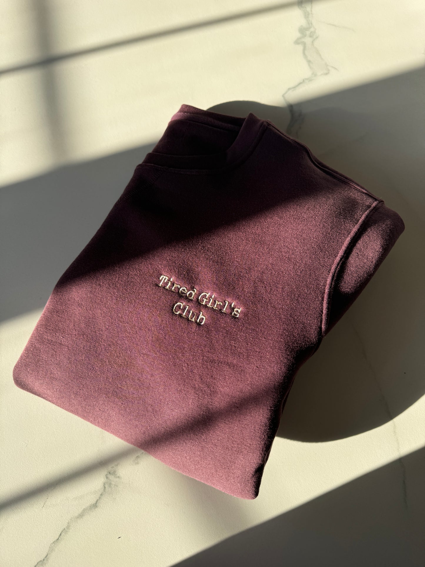 Tired Girl’s Club sweatshirt