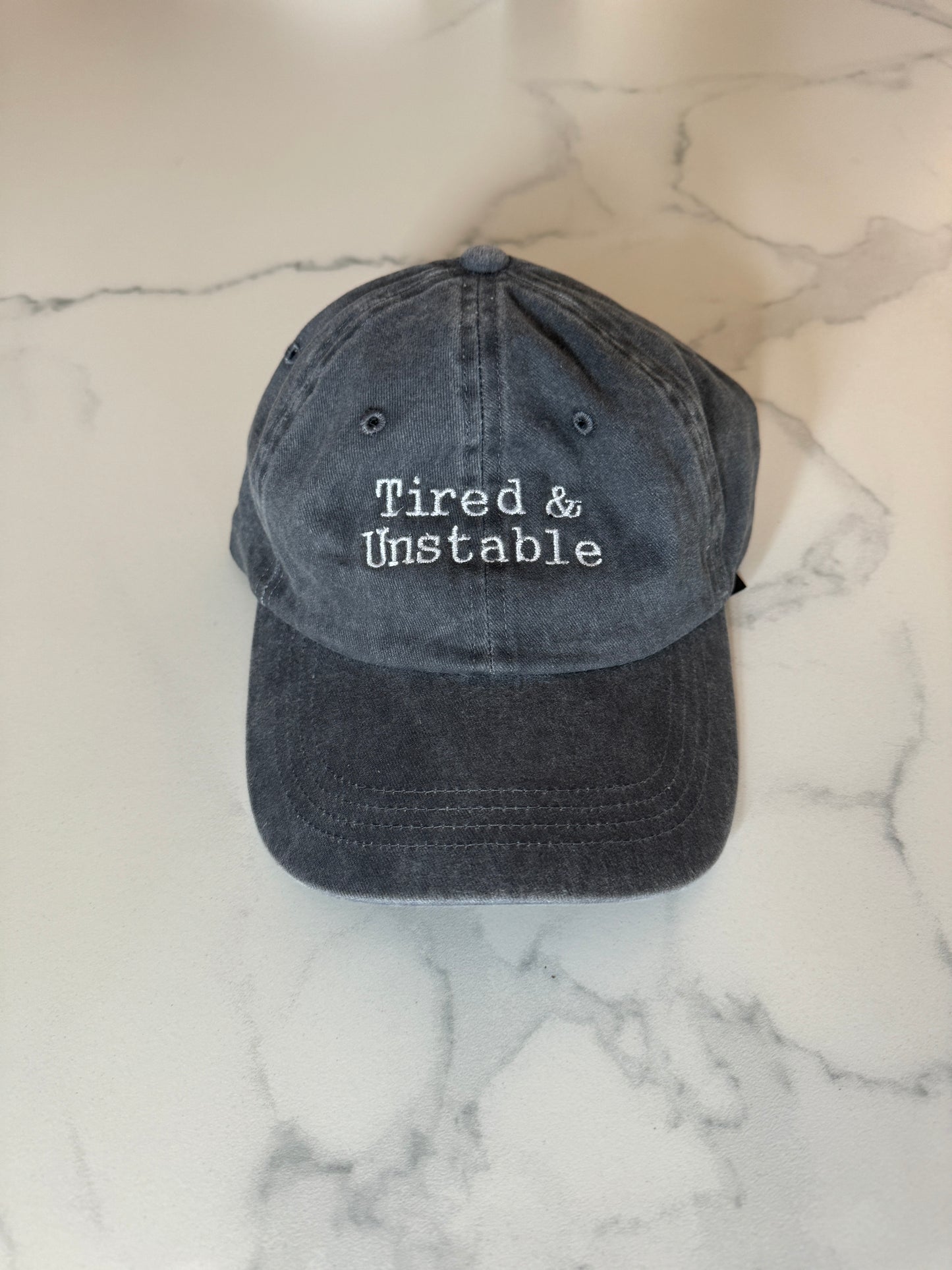 Tired & Unstable cap