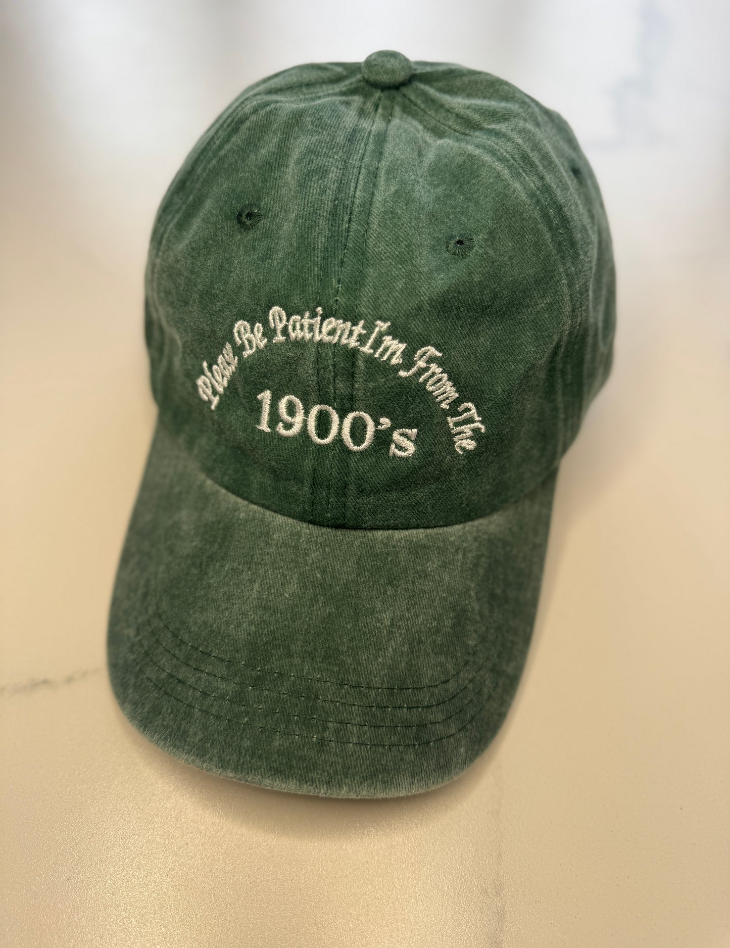 Please Be Patient I’m from the 1900’s cap