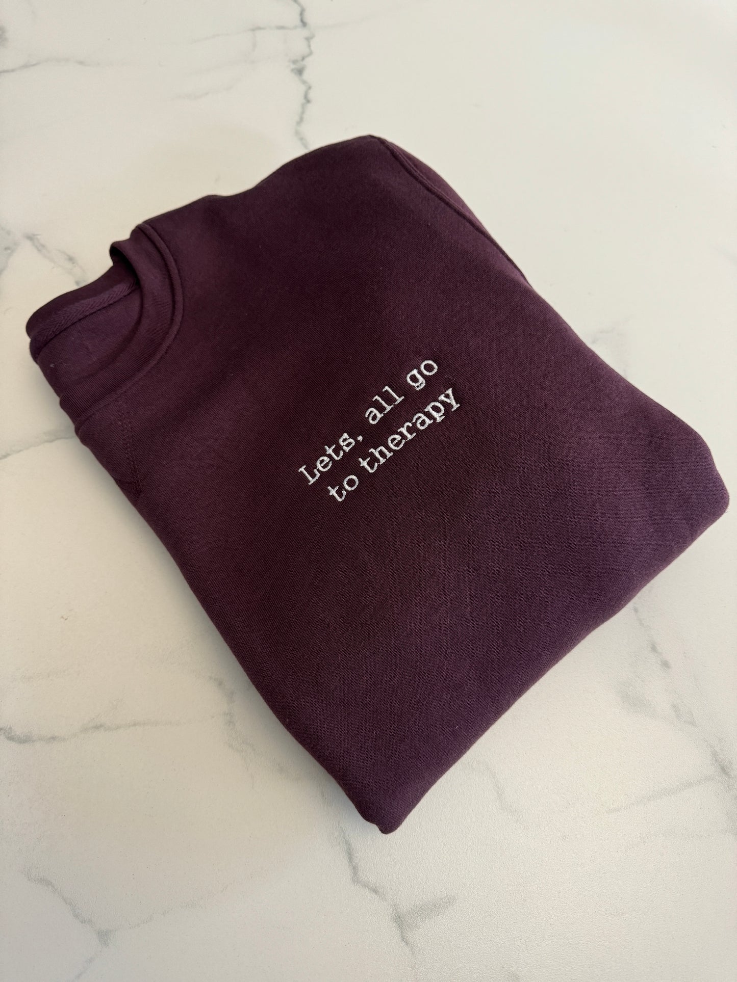 Let's all go to therapy sweatshirt