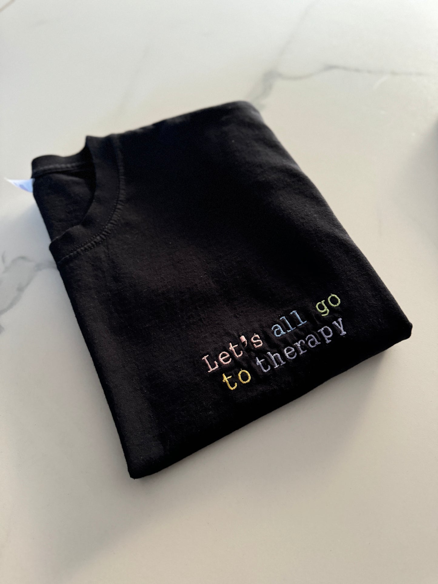 Let's all go to therapy tee